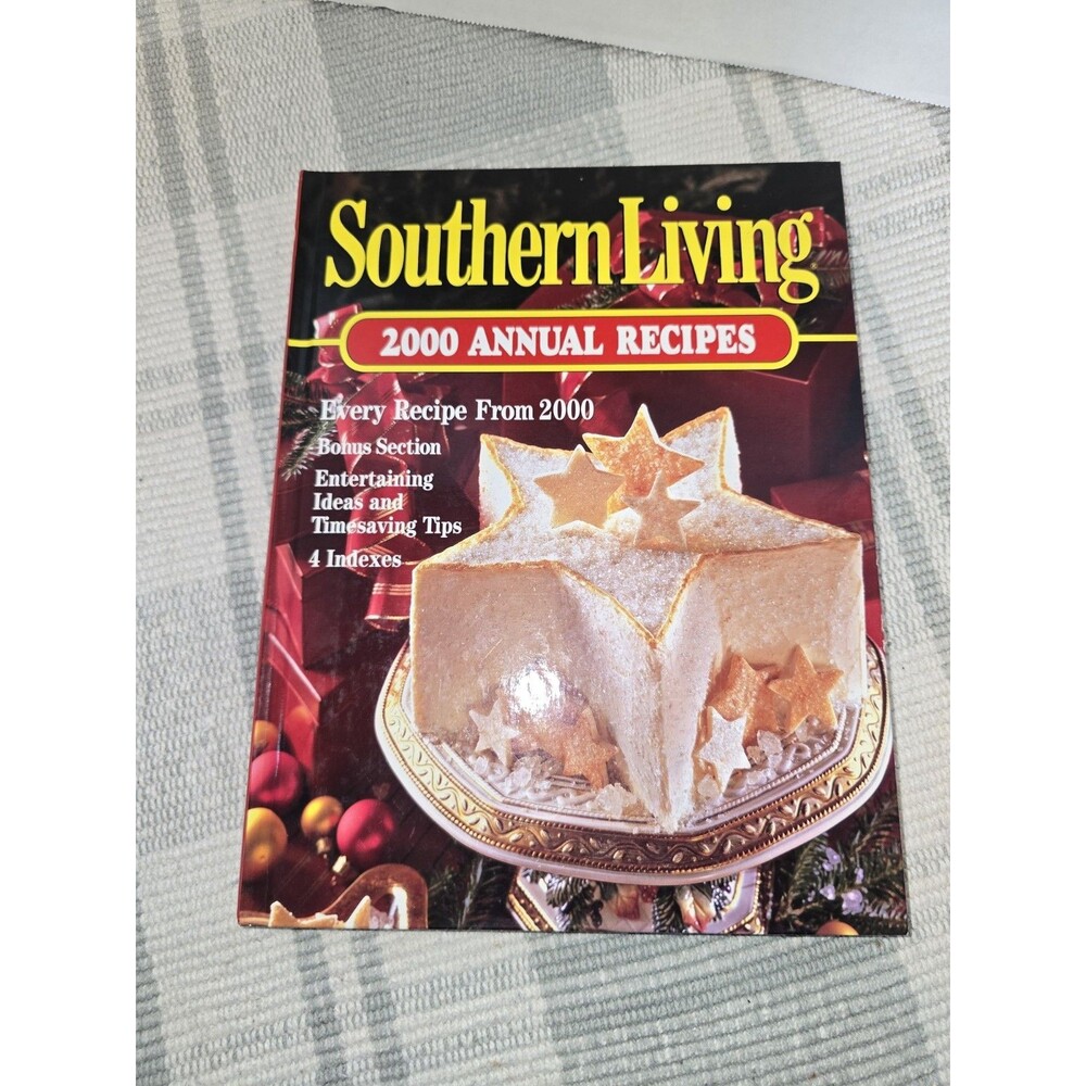 2000 Annual Recipe Southern Living Cookbook